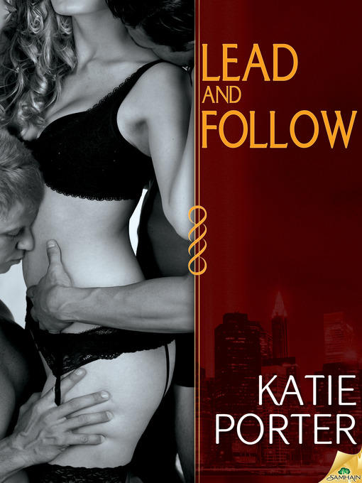 Title details for Lead and Follow by Katie Porter - Available